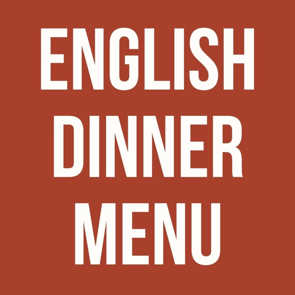 English dinner menu